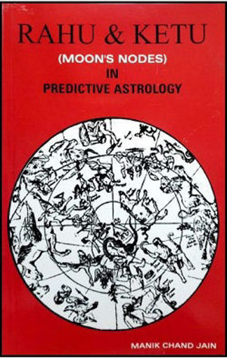 Picture of Rahu and Ketu in Predictive Astrology - English - Sagar Publications