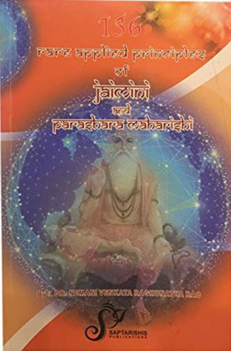 Picture of 136 Rare Applied Principles of Jaimini and Parashara Maharishi - English - Saptrishi Publications