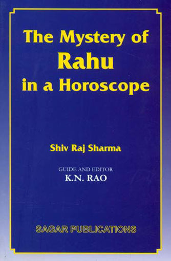 Picture of The Mystery of Rahu in a Horoscope - English - Sagar Publications