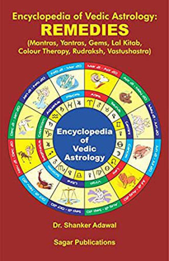 Picture of Enclyopedia of Vedic Astrology : Remedies - English - Sagar Publications