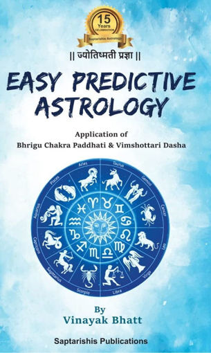 Picture of Easy Predictive Astrology - Application of Bhrigu Chakra Paddhati & Vimshottari Dasha - English - Saptrishi Publications